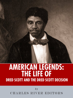 cover image of The Life of Dred Scott